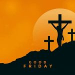 Gist50 Good Friday Wishes and Messages for Friends and Family